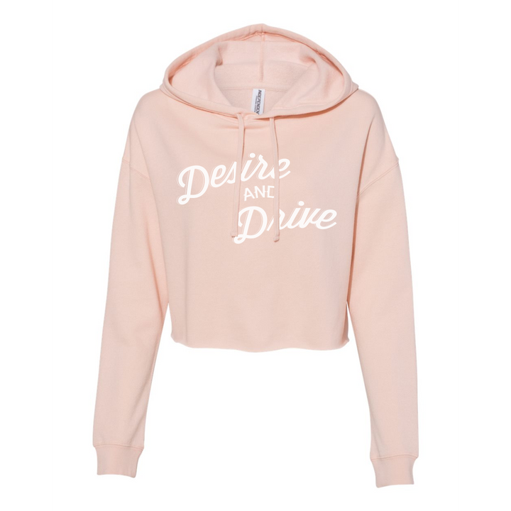 Crops | Desire and Drive Hoodie